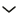 down arrow